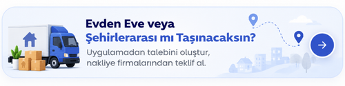 Evden eve ve şehirlerarası nakliye için uygulamadan taşıma talebi oluştur