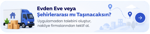 Evden eve ve şehirlerarası nakliye için uygulamadan taşıma talebi oluştur